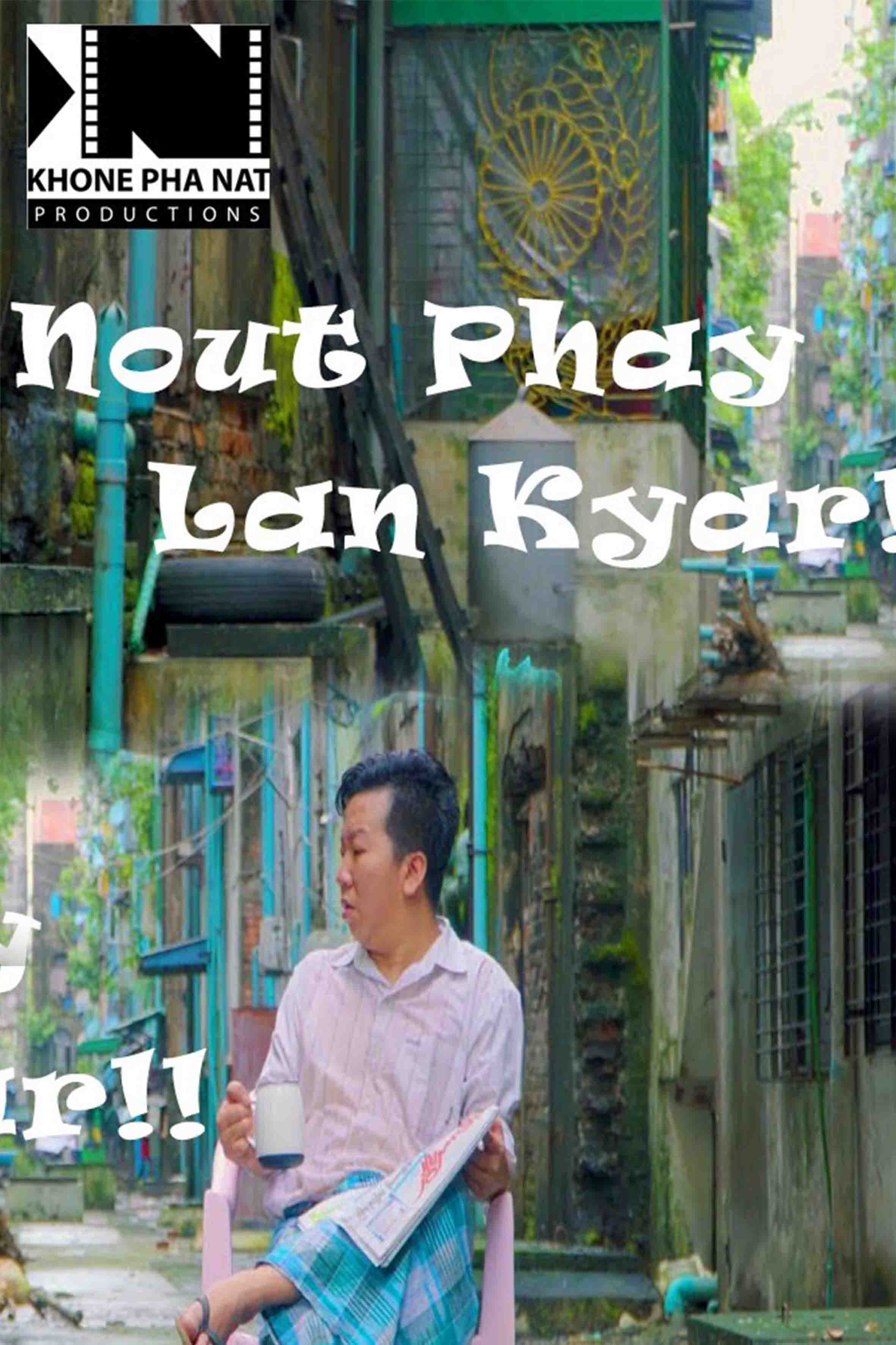 Nout Phay Lan Kyar