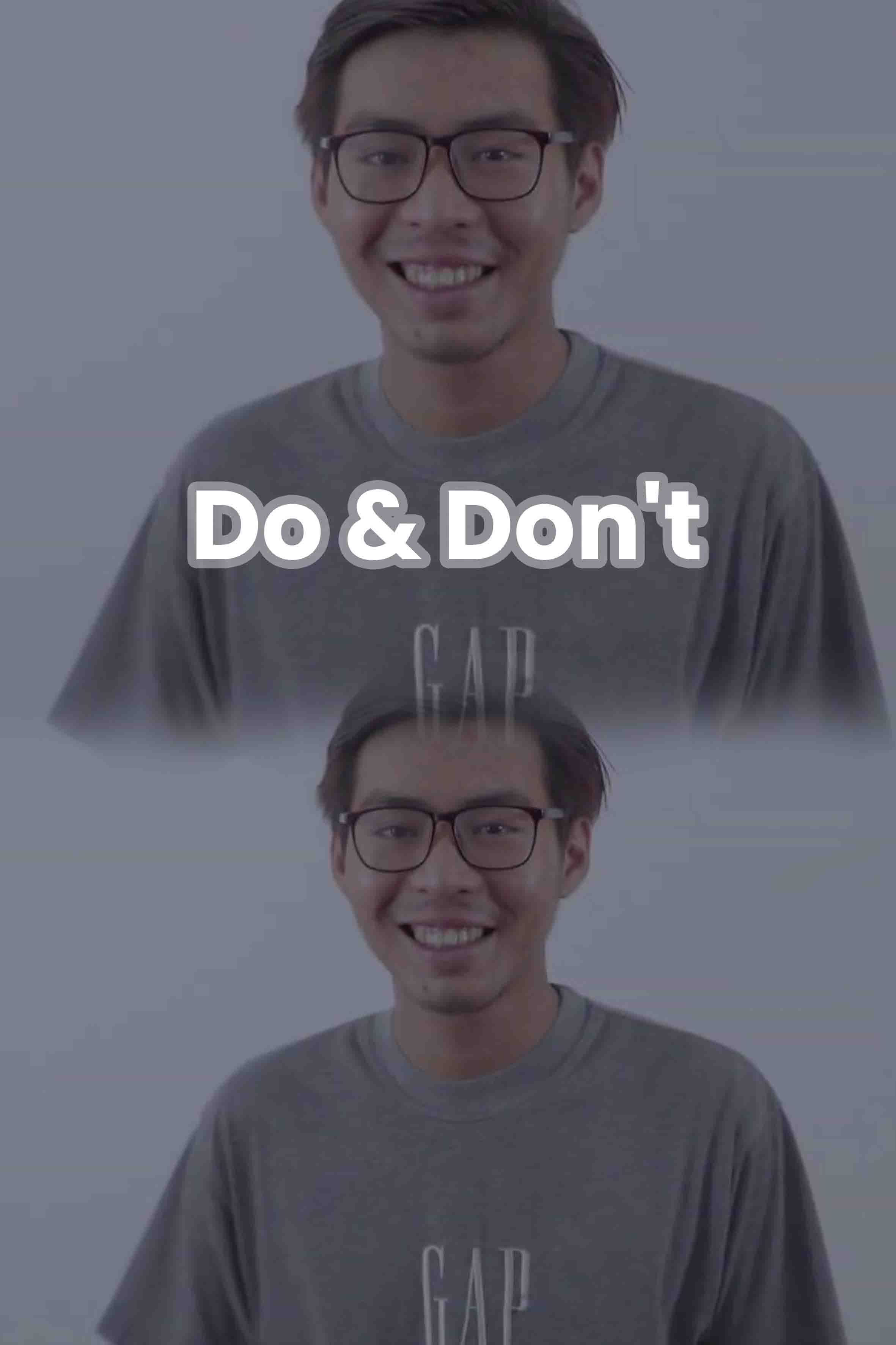 Do & Don't